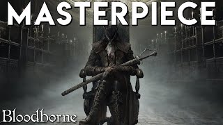 A Look Back At The Story of Bloodborne [upl. by Kilbride797]