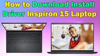 How to Download and Install Drivers for Inspiron 15 Laptop Windows 1011 [upl. by Pease]