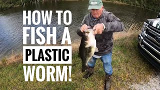 How to fish a plastic worm plus a giant Bass [upl. by Aleusnoc]