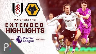 Fulham v Wolves  PREMIER LEAGUE HIGHLIGHTS  11232024  NBC Sports [upl. by Pollie]