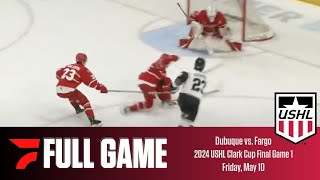 FULL GAME 2024 USHL Clark Cup Final Game 1  Dubuque Fighting Saints at Fargo Force [upl. by Shepherd]