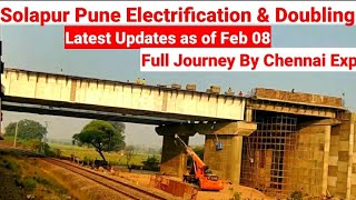 Solapur To Pune Line Doubling amp Electrification Latest Updates Full Journey by 12164 Chennai LTT Exp [upl. by Harutak]