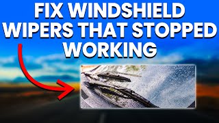 Windshield Wipers Stopped Working 4 Reasons And How To Fix [upl. by Leonelle]