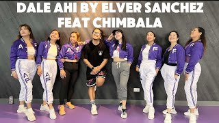 DALE AHI BY ELVER SANCHEZ FEAT CHIMBALA  ZUMBA FITNESS  DANCE FITNESS  WINSTON FUENTES [upl. by Jobye]