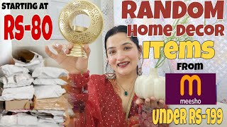 25 PRODUCTS RANDOM HOME DECOR ITEMS FROM MEESHO UNDER RS 199🔥 meeshohaul Pinkush Godara haul [upl. by Enohsal]