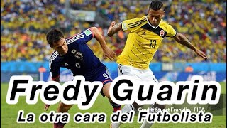 Fredy Guarin la Otra cara del Futbolista nelsonrubiosports futbol colombia [upl. by Annaeerb]