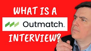 What is an Outmatch interview [upl. by Akinej]