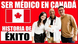 Como ser MÉDICO en CANADÁ  ¿Vale la pena [upl. by Einafit791]