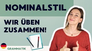 Nominalstil und Nominalisierung im Deutschen  Wir üben zusammen [upl. by Aley]