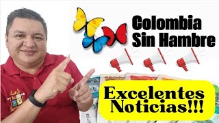 INFORMACION EXCLUSIVA BENEFICIARIOS COLOMBIA SIN HAMBRE [upl. by Ariamoy]