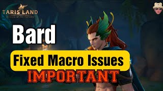 Tarisland Fixed MACRO Issues IMPORTANT [upl. by Yorgen]