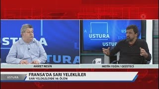 UsturaAhmet Nesin KonukMetin Yeğin Sarı Yelekliler 23 Aralık 2018 [upl. by Mahgirb]