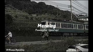 Monolog  Pamungkas speed up [upl. by Evalyn]