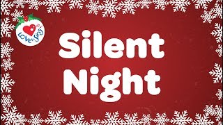 Silent Night with Lyrics  Christmas Carol [upl. by Patt850]