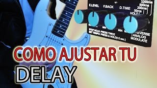 COMO AJUSTAR TU DELAY EN LOS SOLOS DE GUITARRA [upl. by Fidole]