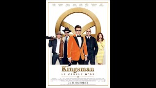 Kingsman  Le cercle dor [upl. by Zeuqirdor282]