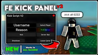 FE  KickBan Player GUI Script  Kick Anyone 😎  Roblox Scripts 2024 [upl. by Coit461]