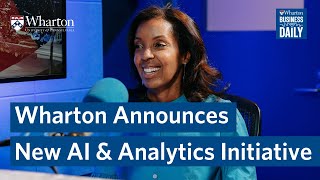 New Wharton AI amp Analytics Initiative – Dean Erika James Interview [upl. by Martina127]