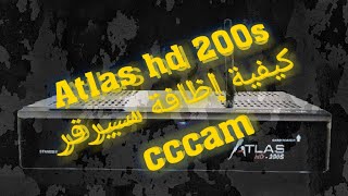 Atlas hd 200s cccam server طريقة إدخال سيرفر [upl. by Devonna]