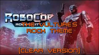 RoboCop Rogue City OST  The Vultures Rock Theme CLEAR VERSION [upl. by Tabber]