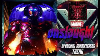 Onslaught Theme by Schizofrederic [upl. by Emmaline]