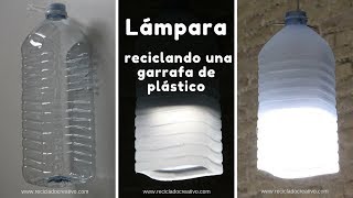 Cómo hacer una decorativa lámpara con una garrafa o botella grande de plástico [upl. by Ainos770]