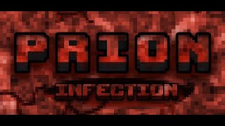 Prion Infection Trailer  Minecraft Zombie Apocalypse Minecraft Infection Mod [upl. by Ateekal109]