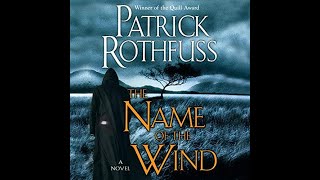 FULL AUDIOBOOK  Patrick Rothfuss  Kingkiller Chronicle 1  The Name of the Wind [upl. by Adara436]