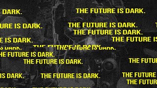 LIL DARKIE  THE FUTURE IS DARK  Legendado 🇧🇷 [upl. by Wendie]