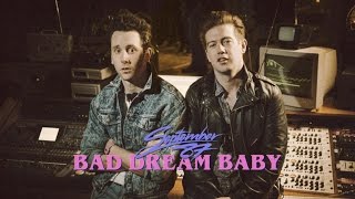 September 87  Bad Dream Baby Official Video [upl. by Odradlig]