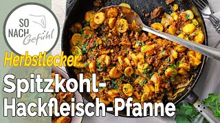 Herbstleckere SpitzkohlHackfleischPfanne [upl. by Ahsirek]