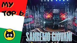 🇮🇹 Sanremo Giovani 2024  Semifinal 1 · MY TOP 6 · Eurogatito [upl. by Graeme404]