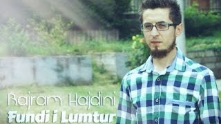 Bajram Hajdini  Fundi i lumtur official video  2015 [upl. by Etnuahs]