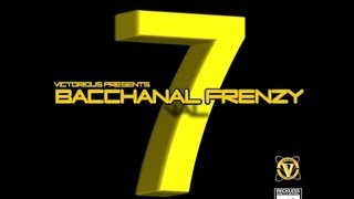 Victorious Presents  Bacchanal Frenzy 7 Extended 2012  2013 Soca Mix [upl. by Thanh200]