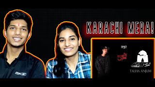 KARACHI MERA REACTION  TALHA ANJUM REACTION  JOKHAY REACTION  KARACHI MERA  PATHAKTWINS REACT [upl. by Bernelle]