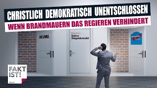 Christlich Demokratisch Unentschlossen – Wenn Brandmauern das Regieren verhindern  Fakt ist  MDR [upl. by Salohcin860]