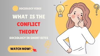 What is the Conflict Theory  Introduction to Sociology  Theories [upl. by Yor311]