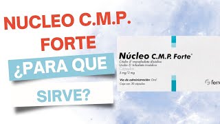 Nucleo CMP Forte ¿Qué es y para que sirve  Guía PLM [upl. by Reese]