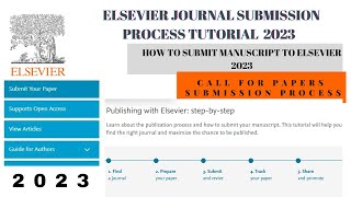 How to submit research articles to Elsevier journals Elsevier submission tutorials Complete guide [upl. by Nnov]