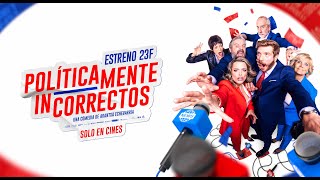 Políticamente Incorrectos  Teaser Tráiler Final  23 de febrero en cines [upl. by Kindig]