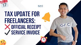 IMPORTANT TAX UPDATE for Freelancers ❌ Official Receipt ✔️ Service Invoice [upl. by Wivestad553]