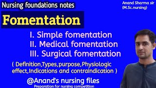 FomentationSimple fomentationMedical fomentationSurgical fomentation anandsnursingfiles [upl. by Sutelc]