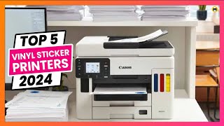 5 Best Printer for Vinyl Stickers 2024 Top Picks [upl. by Bandeen292]