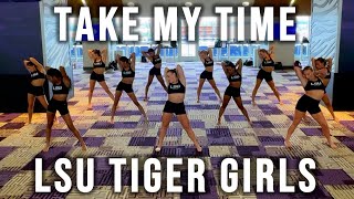 Take My Time  Normani  Brian Friedman Choreography  LSU Tiger Girls Clinic [upl. by Randolf]