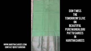 Tomorrow promo on beautiful pure Pattu handloom Mangalgiri sarees in Haritha sarees [upl. by Sutherland]