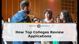 How Top Colleges Review Applications [upl. by Aliuqaj]