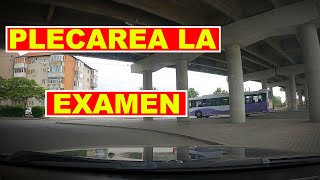 PLECAREA LA EXAMENUL AUTO IN TIMISOARA  PRIMA LA DREAPTA [upl. by Finlay762]