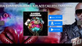 Raheem Devaughn on Being The Love King His Sons Viral Movement [upl. by Aramal]