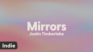 Justin Timberlake  Mirrors lyrics [upl. by Assillam]