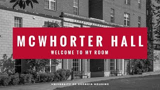 McWhorter Hall at UGA  Welcome To My Room [upl. by Steffy]